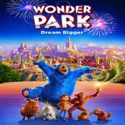 فيلم كرتون الحديقة العجيبة Wonder Park 2019 مدبلج للعربية + نسخة مترجمة