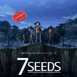 مسلسل الانمي سبع بذور Seven Seeds مترجم