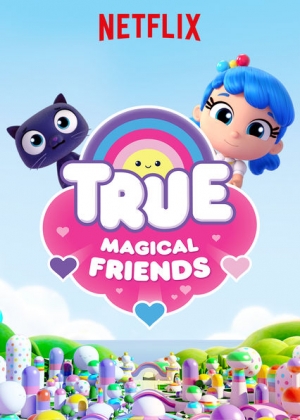 ترو : أصدقاء سحريون True: Magical Friends مدبلج للعربية - الموسم الاول