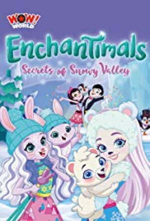 فلم Enchantimals Secrets of Snowy Valley 2020 مدبلج