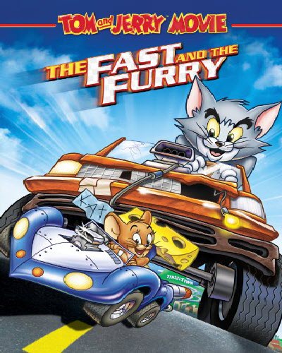 Tom and Jerry the fast and the Furry 2005