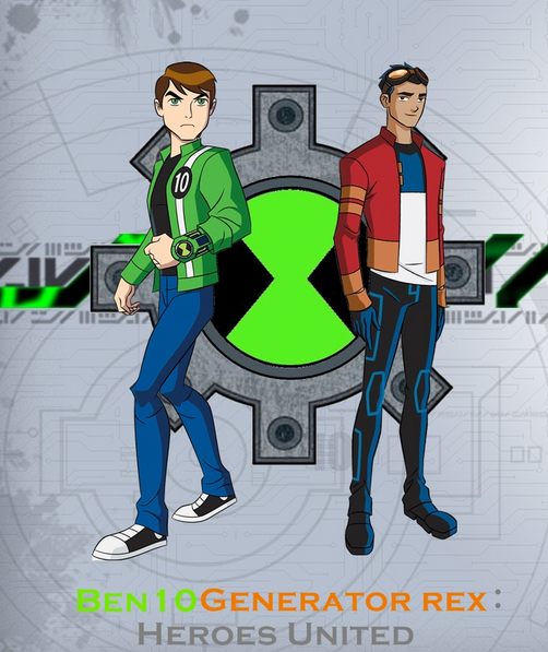 Ben 10/Generator Rex: Heroes United بن تن - جينيريترريكس اتحاد الابطال